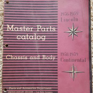 1956-59 LINCOLN MASTER PARTS C
