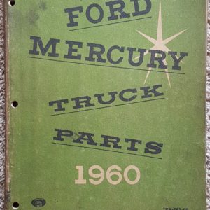 1960 Ford Mercury Truck Parts